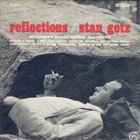 Stan Getz - Reflections