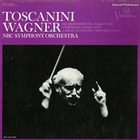 Toscanini, NBC Sym. Orch. - Wagner: Die Meistersinger Preludes I & III etc. -  Preowned Vinyl Record