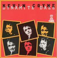 Kevin Coyne - Dynamite Daze *Topper Collection -  Preowned Vinyl Record