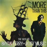 Bryan Ferry/Roxy Music - More Than This - The Best Of -  Preowned Vinyl Record