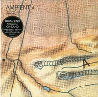 Eno - Ambient 4 On Land