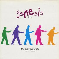 Genesis - The Way We Walk Volume Two: The Longs