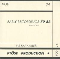 Ptose Production - Early Recordings 79-83