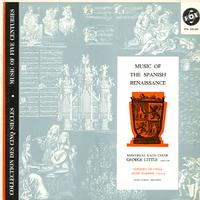 Little, Montreal Bach Choir, Joachim, Consort of Viols - Music of the Spanish Renaissance -  Preowned Vinyl Record