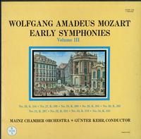 Kehr, Mainz Chamber Orchestra - Mozart: Early Symphonies