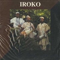 Iroko - Iroko -  Sealed Out-of-Print Vinyl Record