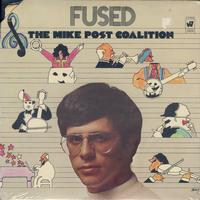 The Mike Post Coalition - Fused