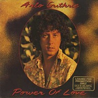 Arlo Guthrie - Power Of Love -  Preowned Vinyl Record