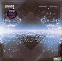 Common - The Dreamer/The Believer -  Preowned Vinyl Record