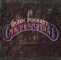 John Fogerty - Centerfield