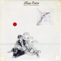 Alan Price - Between Today And Yesterday *Topper Collection