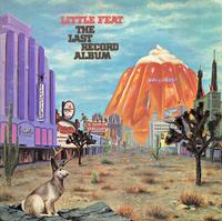 Little Feat - The Last Record Album