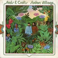 Seals & Crofts - Sudan Village -  Preowned Vinyl Record