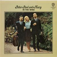 Peter Paul And Mary - In The Wind