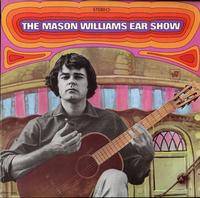 Mason Williams - The Mason Williams Ear Show -  Preowned Vinyl Record