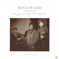 Bishop Pat Patrick, Dorothy Shell, Rev. Michelle Lawyer - Rock of Ages - Gospel Songs
