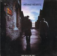 Moving Hearts - Dark End Of The Street