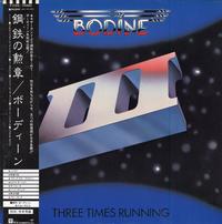 Bodine - Three Times Running -  Preowned Vinyl Record