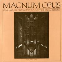 James Welch - Magnum Opus Vol. 1