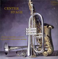 Lowell Graham & National Symphonic Winds - Center Stage -  Preowned Vinyl Record