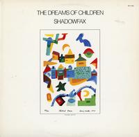 Shadowfax - The Dreams Of Children -  Preowned Vinyl Record