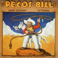 Robin Williams and Ry Cooder - Pecos Bill -  Preowned Vinyl Record