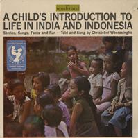 Christobel Weerasinghe - A Child's Introduction To Life In India and Indonesia