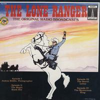 Original Radio Broadcast - The Lone Ranger