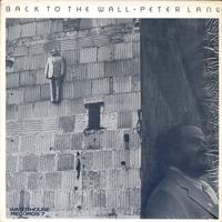 Peter Lang - Back To The Wall