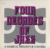 Various Artists - Four Decades Of Jazz - A Musical History Of Xanadu (2LPs)