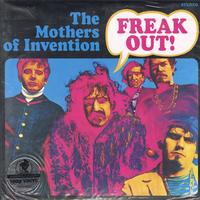 The Mothers Of Invention - Freak Out!