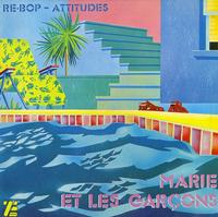 Re-Bop-Attitudes - Marie Et Lies Garcons