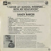 Sandy Baron - I Never Let School Interfere With My Education