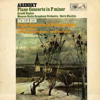 Kaplan, Khaikin, Moscow Philharmonic Symphony Orchestra - Arensky: Piano Concerto in F minor etc.