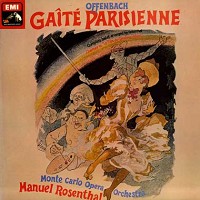 Rosenthal, Monte Carlo Opera Orch. - Offenbach: Gaite Parisienne etc.