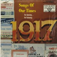 Bob Grant and His Orchestra - Songs Of Our Times - 1917