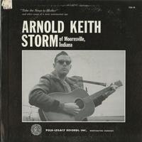 Arnold Keith Storm - Take The News To Mother