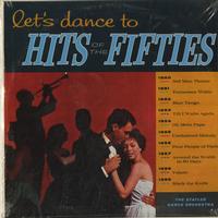 The Statler Dance Orchestra - Let's Dance To Hits Of The Fifties