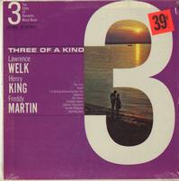 Lawrence Welk, Henry King, Freddy Martin - Three Of A Kind