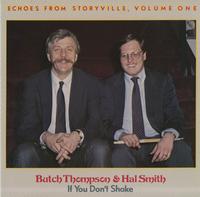 Butch Thompson & Hal Smith - If You Don't Shake