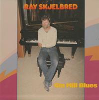 Ray Skjelbred - Gin Mill Blues -  Preowned Vinyl Record