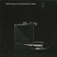 Terry Waldo & The Gotham City Band - Terry Waldo & The Gotham City Band