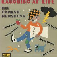 The Orphan Newsboys - Laughing At Life