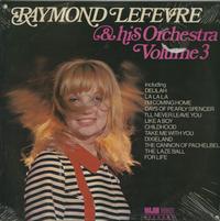 Raymond Lefevre and His Orchestra - Volume 3