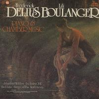 Lloyd Webber, Fenby etc. - Delius, Boulanger: Piano & Chamber Music -  Preowned Vinyl Record