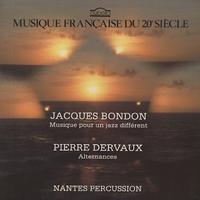 Nantes Percussion - Bondon: Musique Pour Un Jazz Different etc.