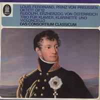 Das Consortium Classicum - Louis Ferdinand Prinz von Preussen:Oktett Op. 12