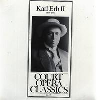 Karl Erb II - Court Opera Classics -  Preowned Vinyl Record