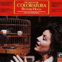 Beverly Hoch, Schermerhorn, The Hong Kong Philharmonic Orchestra - The Art Of The Coloratura -  Preowned Vinyl Record