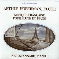 Arthur Hoberman and Neil Stannard - Musique Francaise Pour Flute et Piano